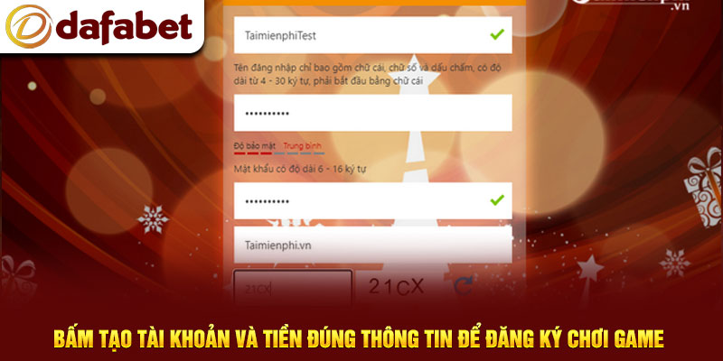 Bấm Tạo tài khoản và tiền đúng thông tin để đăng ký chơi game
